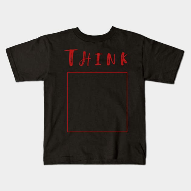 Think Outside The Box Kids T-Shirt by Little Birds